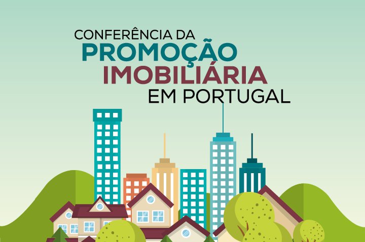 5ª edição da Conferência da Promoção Imobiliária realiza-se a 18 de junho